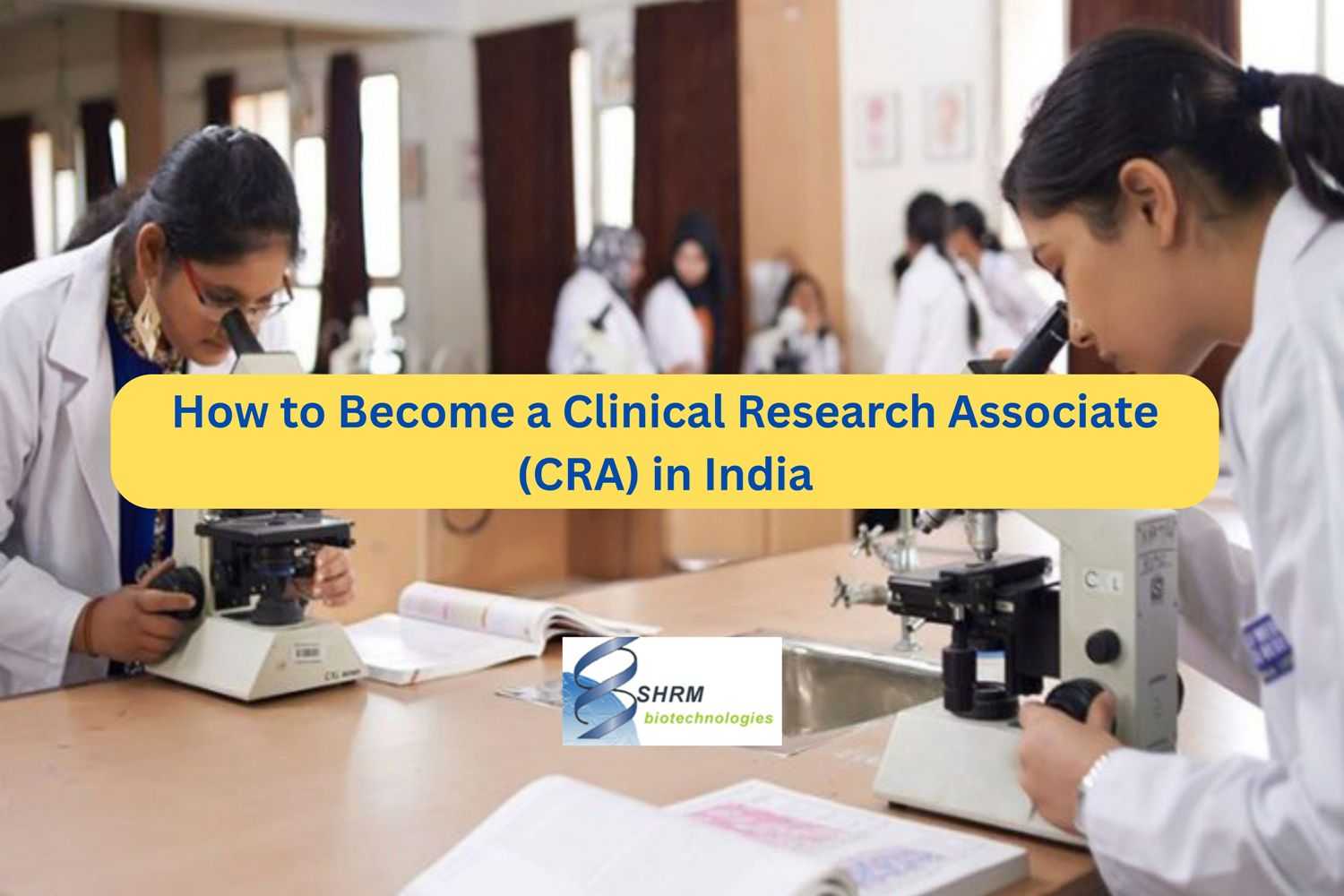 How to Become a Clinical Research Associate
